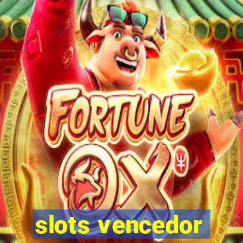 slots vencedor